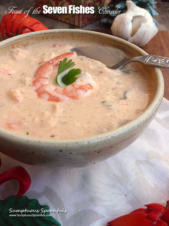 Feast of the Seven Fishes Chowder ~ Sumptuous Spoonfuls #seafood #chowder #recipe
