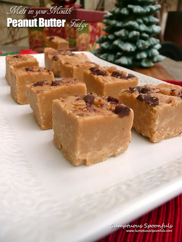 Melt in your Mouth Peanut Butter Fudge ~ Sumptuous Spoonfuls #peanutbutter #fudge #recipe