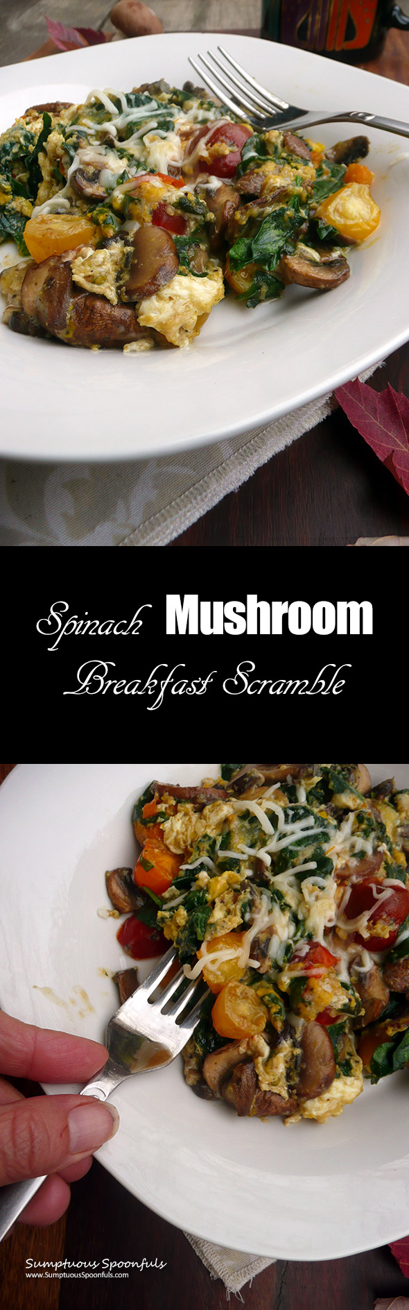 Spinach Mushroom Breakfast Scramble ~Sumptuous Spoonfuls #easy #healthy #delicious #breakfast #recipe