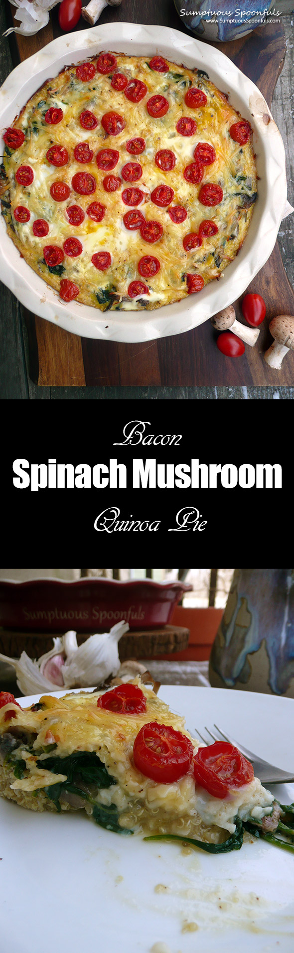 Bacon Spinach Mushroom Quinoa Pie ~ Sumptuous Spoonfuls #healthy #breakfast #recipe