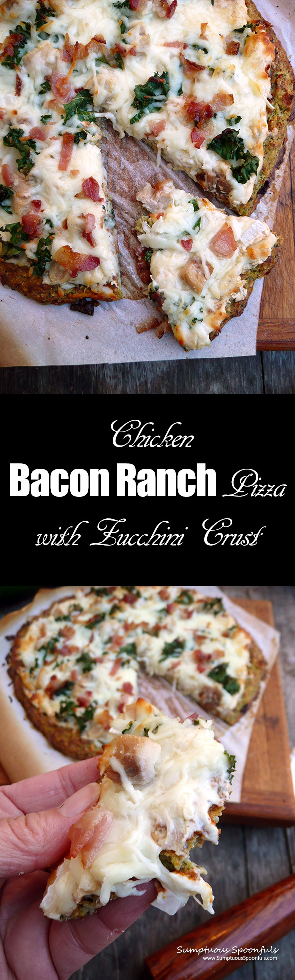 Chicken Bacon Ranch Pizza with Zucchini Crust ~ Sumptuous Spoonfuls #low-carb #pizza #recipe