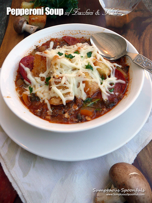 Pepperoni Soup with Zucchini, Kale & Homemade Croutons ~ Sumptuous Spoonfuls #Pepperoni #Pizza #Soup #recipe