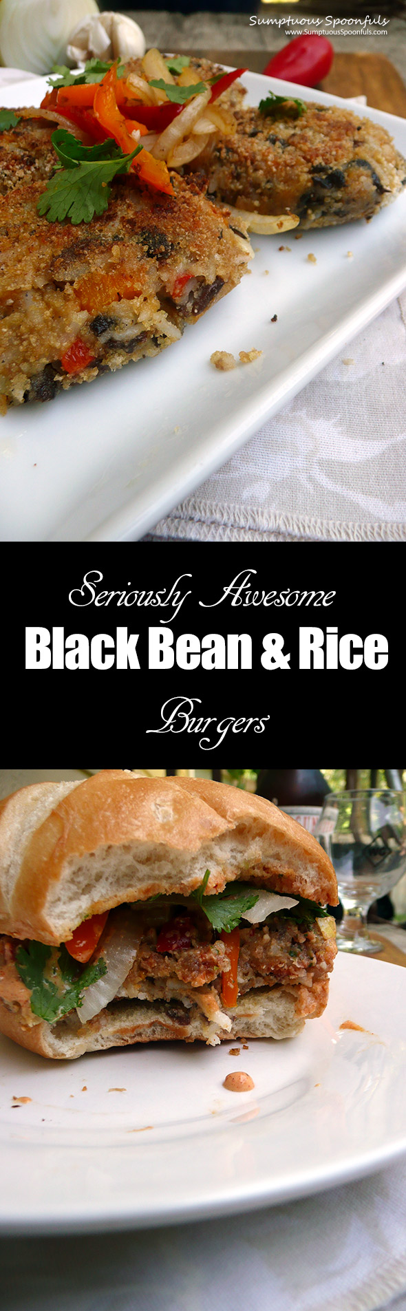 Seriously Awesome Black Bean & Rice Burgers ~ Sumptuous Spoonfuls #veggie #burger #recipe