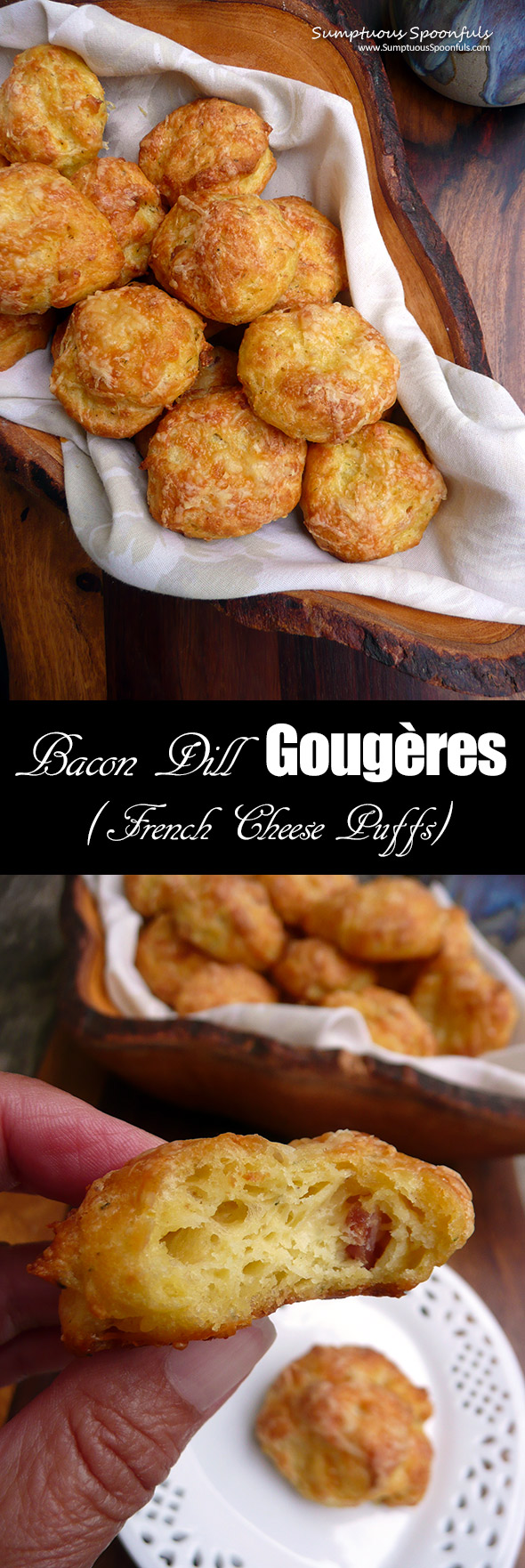 Bacon Dill Gougeres ~ Sumptuous Spoonfuls #French #Cheese #Puffs #Recipe