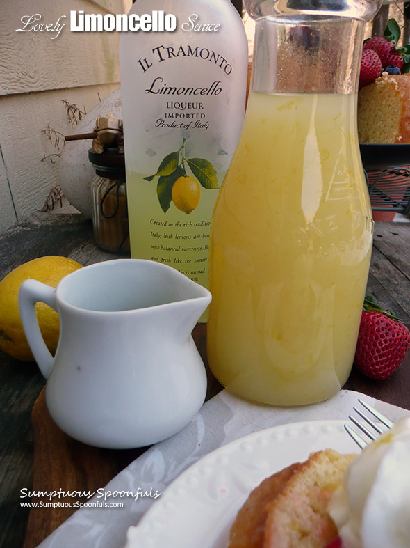 Lovely Limoncello Sauce ~ Sumptuous Spoonfuls #lemon #sauce #recipe