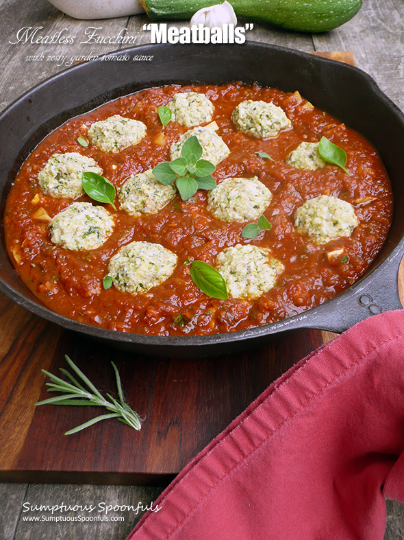 Meatless Zucchini "Meatballs" with Zesty Garden Tomato Sauce + 20 other zucchini recipes ~ Sumptuous Spoonfuls #vegetarian #meatballs #recipe