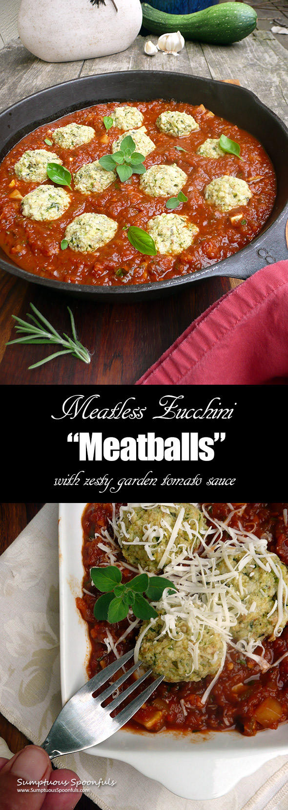 Meatless Zucchini "Meatballs" with Zesty Garden Tomato Sauce + 20 other zucchini recipes ~ Sumptuous Spoonfuls #vegetarian #meatballs #recipe