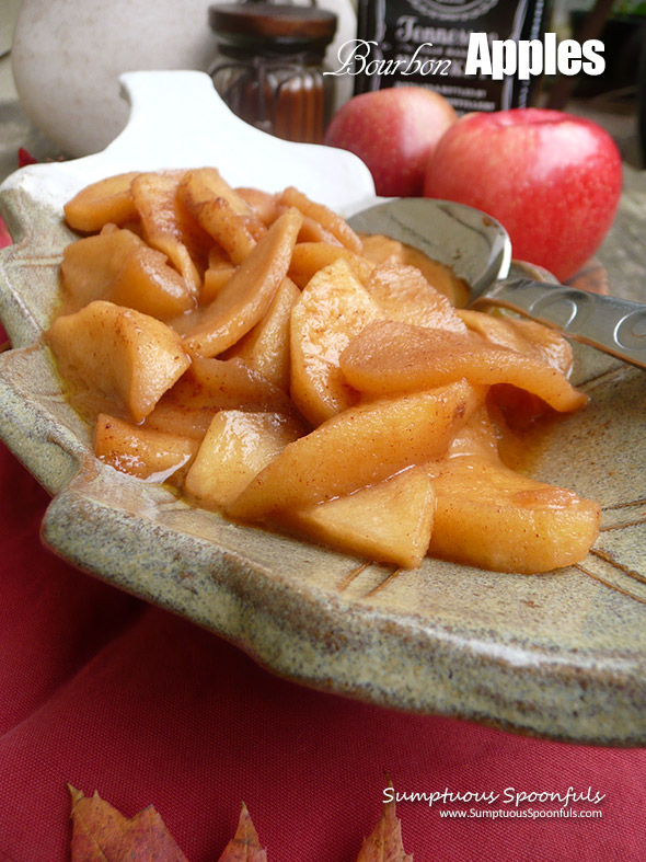 Bourbon Apples ~ tender apples bathing in a cinnamon bourbon butter sauce. Amazing on French toast, pancakes or ice cream.