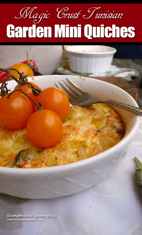 Magic Crust Tunisian Garden Mini Quiches ~ a delightful meatless quiche with a magic crumb crust! Perfect for breakfast for dinner or a leisurely breakfast for 2.