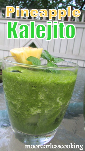 Pineapple Kalejito ~ Moore or Less Cooking Blog