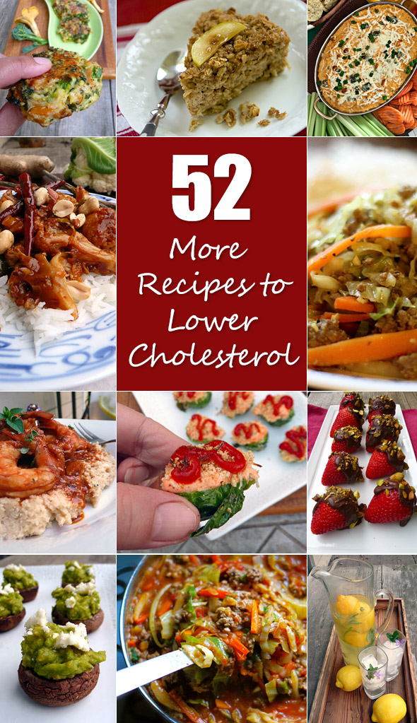 52 More Recipes to Lower Cholesterol ~ There are so many delicious ways to eat heart healthy! Click to get this fabulous collection.