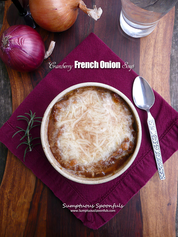 Cranberry French Onion Soup ~ A delicious sweet tart twist on French Onion Soup that you'll totally love!