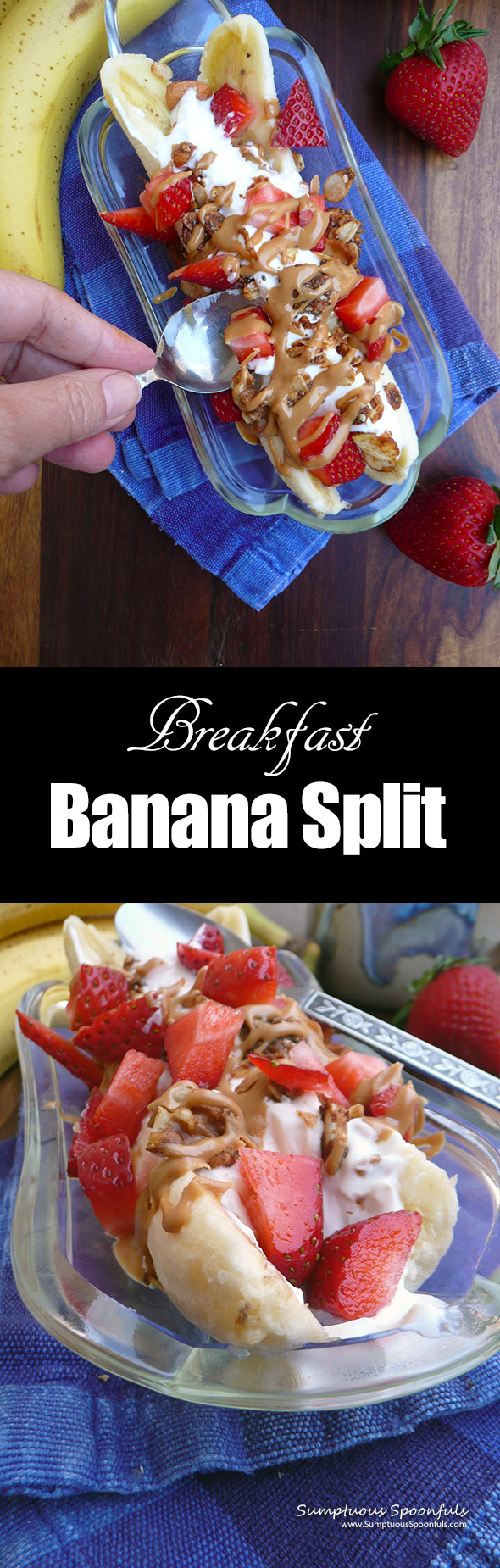 Breakfast Banana Split ~ a fun, healthy way to start your day! 