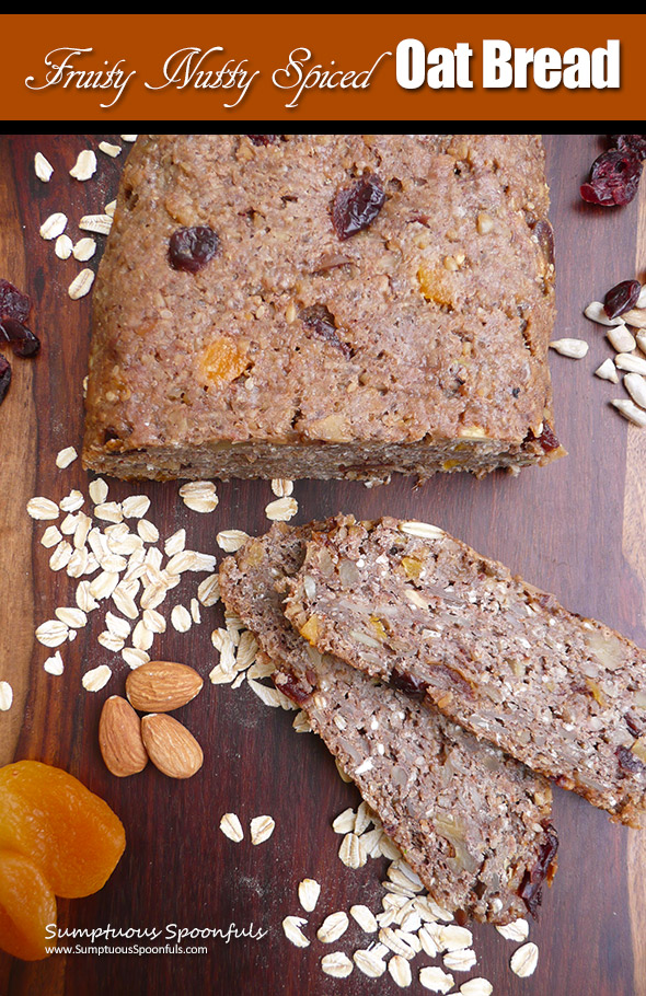 Fruity Nutty Spiced Oat Bread ~ Sweet, fruity, and filled with nuts and oats this hearty bread is a great way to start your day!