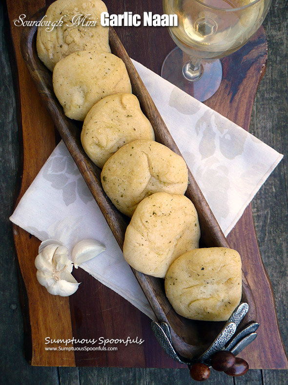 Sourdough Mini Garlic Naan ~ fresh, homemade little puffs of garlicky flat bread are so much better than storebought
