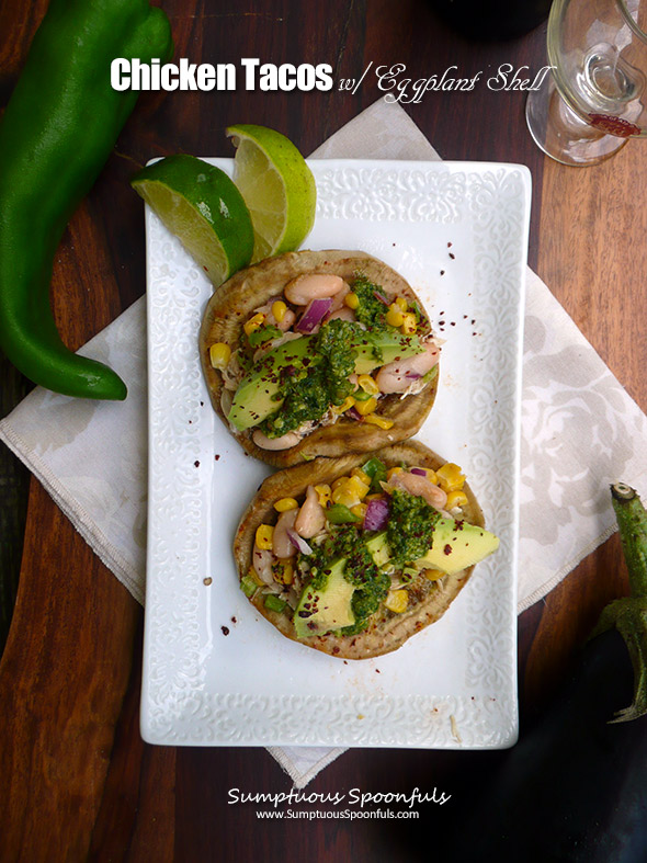 Chicken Tacos with White Bean & Corn Salsa, Cilantro Pesto & Eggplant Taco Shells