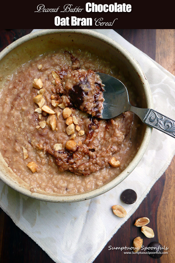 Peanut Butter Chocolate Oat Bran Cereal ~ Hot breakfast cereal with great peanut butter flavor and pockets of melted chocolate!