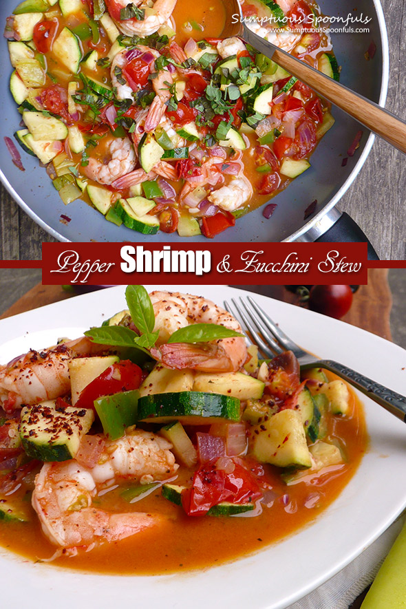 Pepper Shrimp & Zucchini Stew ~ colorful, flavorful and just a hint spicy, this shrimp stew will warm your soul.