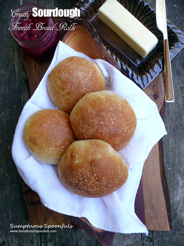 Crusty Sourdough French Bread Rolls ~ Sumptuous Spoonfuls #bread #recipe