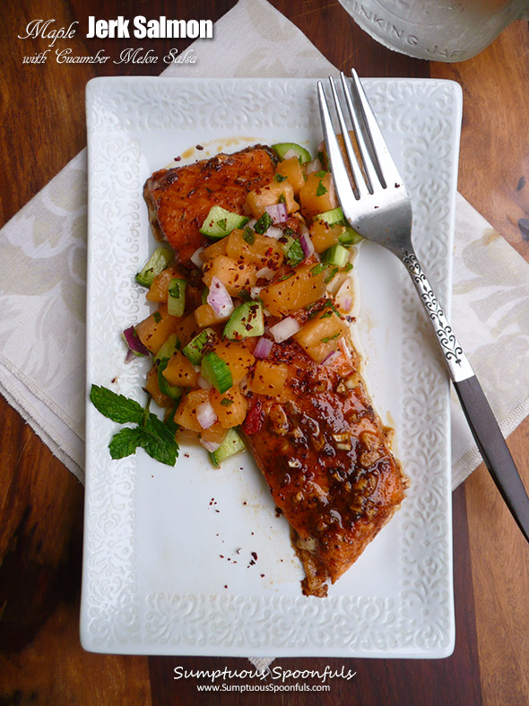 Maple Jerk Salmon with Cucumber Melon Salsa ! Sumptuous Spoonfuls #salmon #recipe