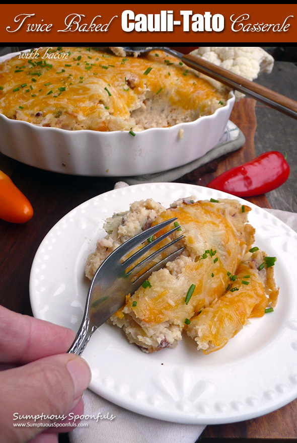 Twice Baked Cauli-Tato Casserole