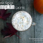 Maple Spice Pumpkin Latte ~ Sumptuous Spoonfuls #coffee #recipe