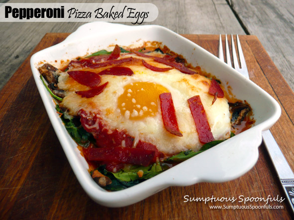 Pepperoni Pizza Baked Eggs Sumptuous Spoonfuls