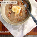 Banana Maple Nut Oatmeal ~ Sumptuous Spoonfuls #fast #simple #hot #healthy #breakfast #recipe