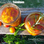 Slow Roasted Cherry Tomatoes Preserved in Olive Oil ~ Sumptuous Spoonfuls #tomato #preservation #recipe