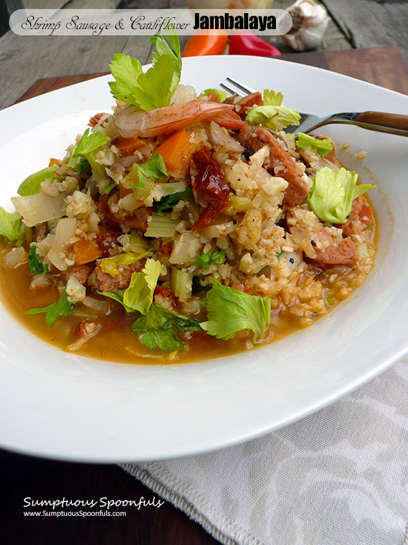 Shrimp, Sausage & Cauliflower "Rice" Jambalaya ~ Sumptuous Spoonfuls #skinny #creole #jambalaya #recipe