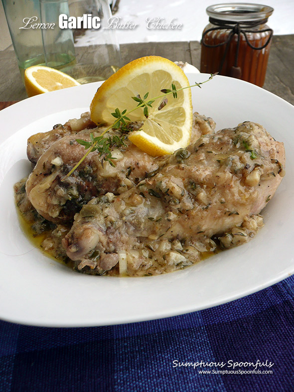 Lemon Garlic Butter Chicken ~ Sumptuous Spoonfuls #easy #chicken #recipe