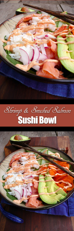 Shrimp & Smoked Salmon Sushi Bowl | Sumptuous Spoonfuls