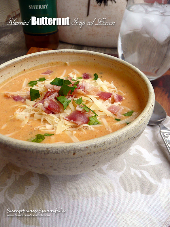 Sherried Butternut Soup with Bacon ~ Sumptuous Spoonfuls #butternut #squash #soup #recipe