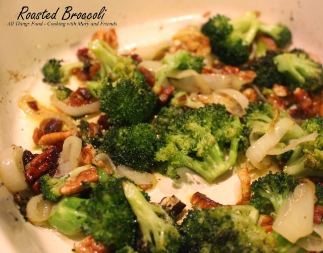 Roasted Broccoli - Cooking with Mary & Friends
