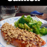 Walnut Crusted Salmon ~ only 6 ingredients and less than 30 minutes stand between you and this delicious healthy meal! Salmon with a sweet, spicy, crunchy topping that you'll want to make again and again.