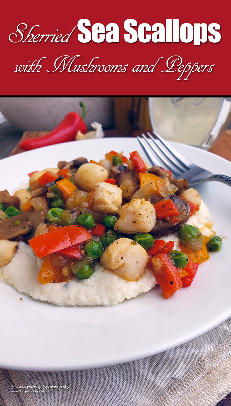 Sherried Sea Scallops with Mushrooms and Peppers