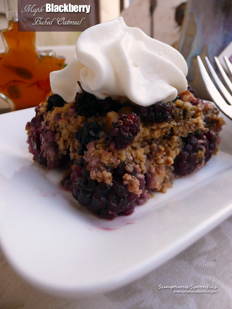 Maple Blackberry Baked Oatmeal