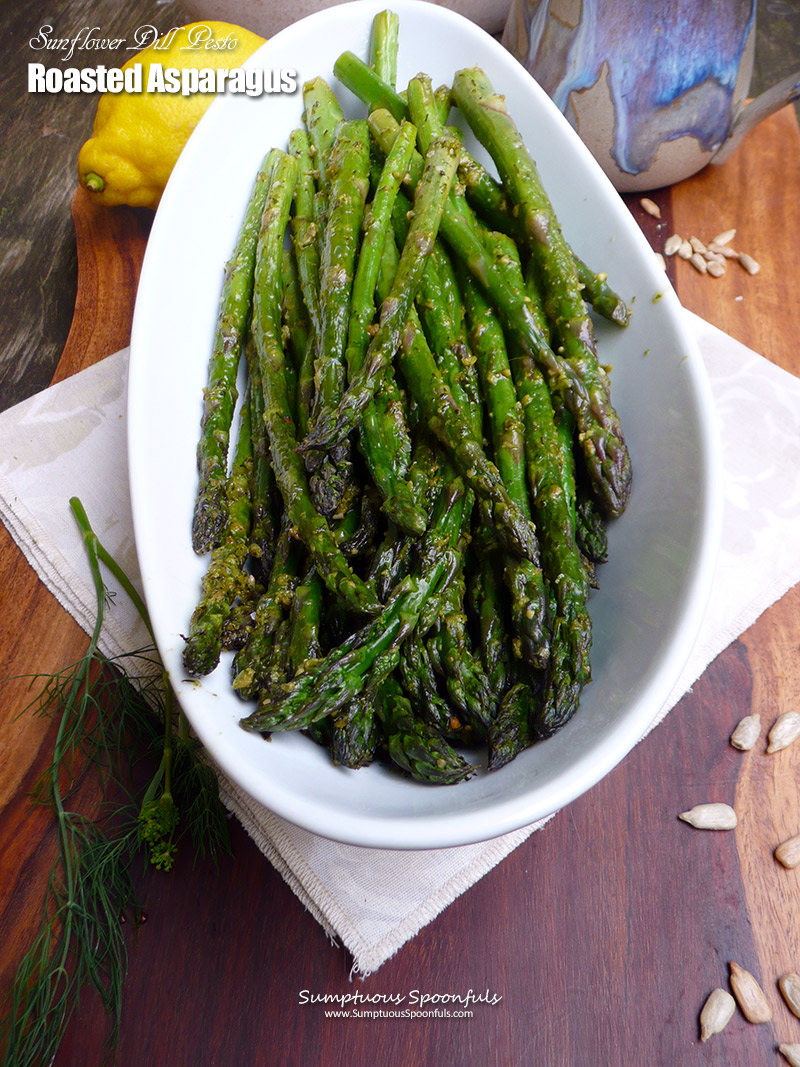 Sunflower Dill Pesto Roasted Asparagus