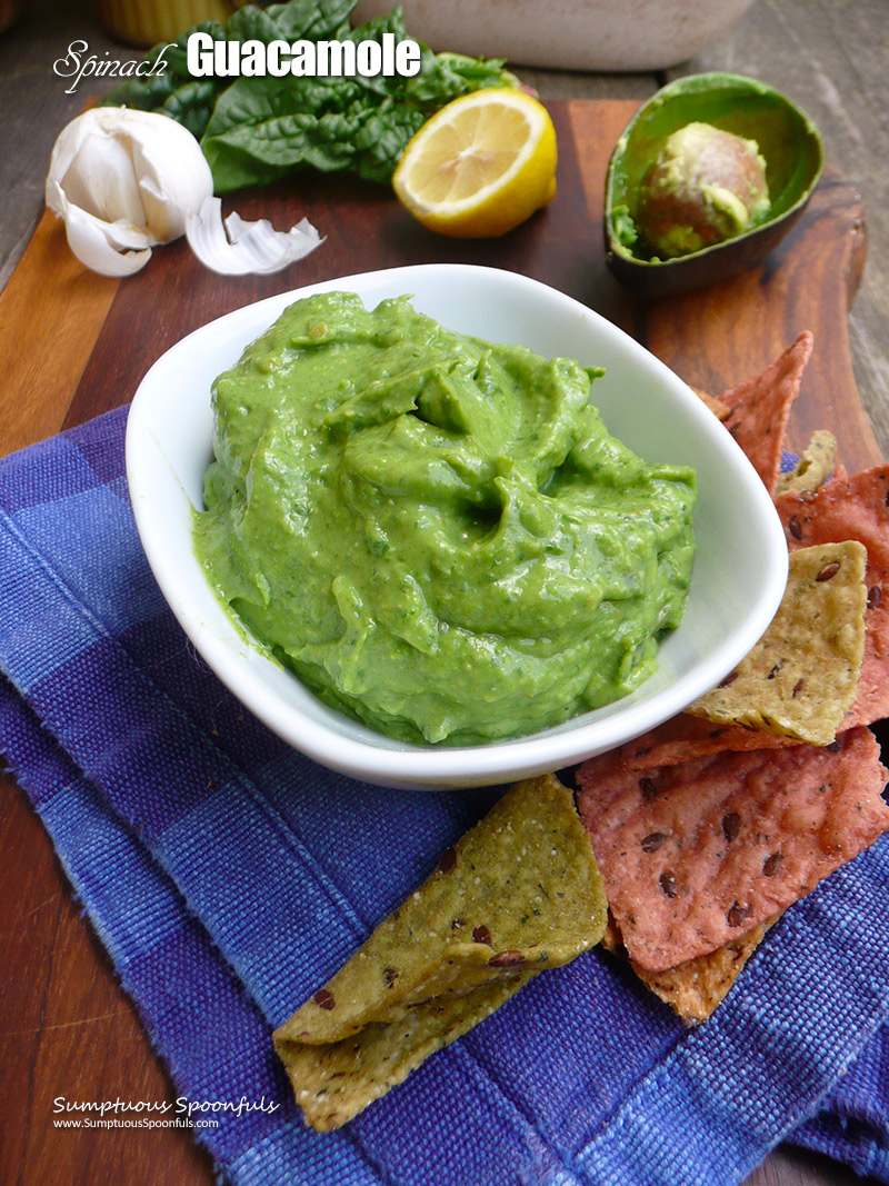 Spinach Guacamole + SO many great recipes to with it!