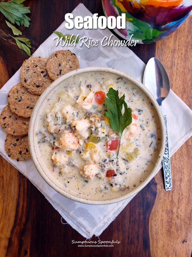 Seafood Wild Rice Chowder: MN in a bowl | Sumptuous Spoonfuls