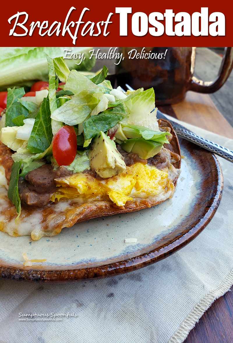 Breakfast Tostada - an easy, healthy Mexican breakfast!