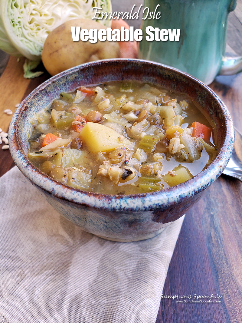 Emerald Isle Vegetable Stew ~ a taste of the Irish!